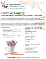 Creative Coping: Exploring Strength, Resilience, and Wellness Through Art